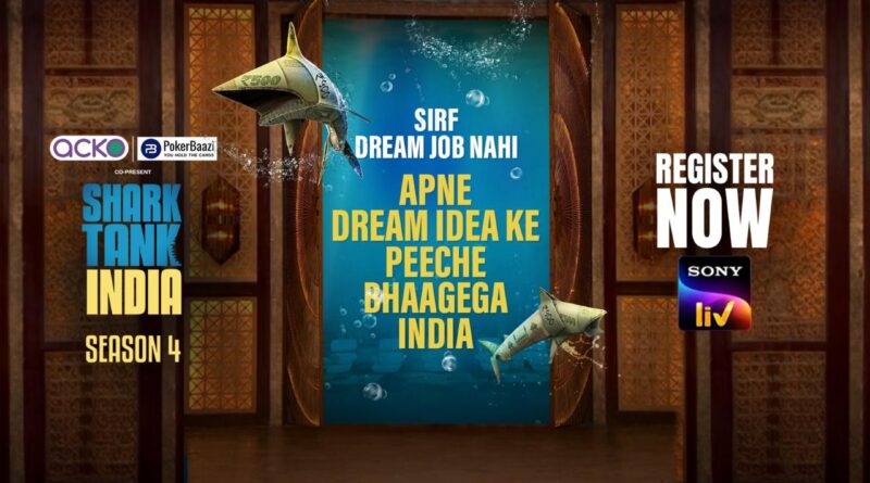 Shark Tank India Season 4 - Registrations Open