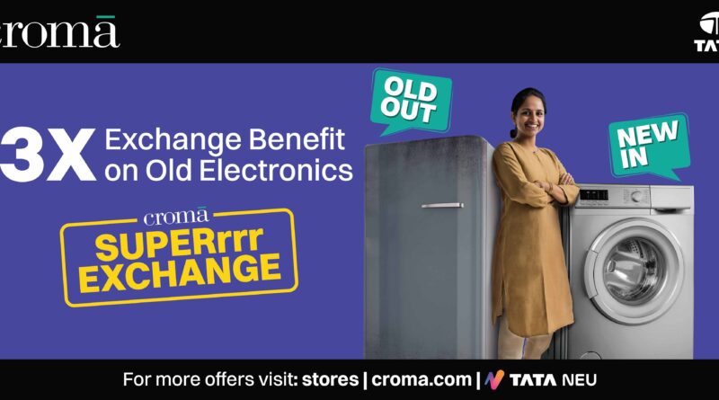 Croma Superrr Exchange