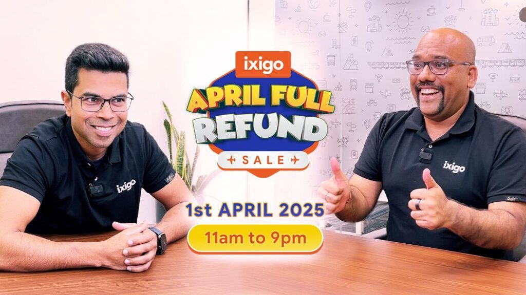 ixigo April Full Refund Sale