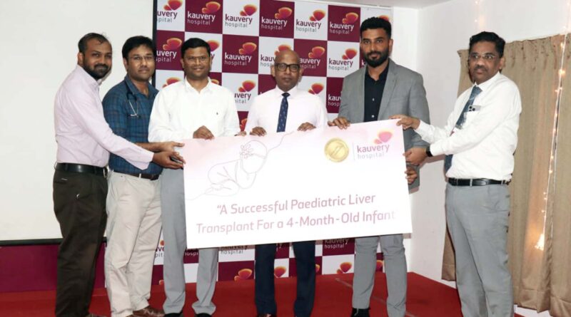 kauvery hospital performs Paediatric Liver Transplant on Infant