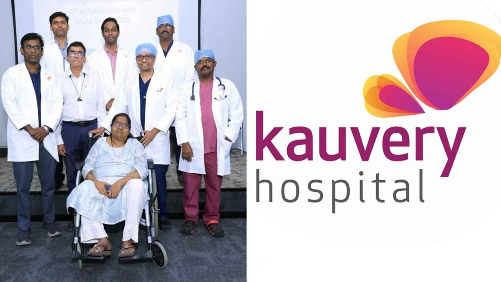 kauvery hospital India’s First MyClip Heart Procedure
