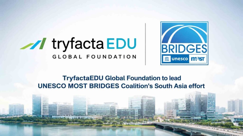 TryfactaEDU UNESCO MOST BRIDGES South Asia Office